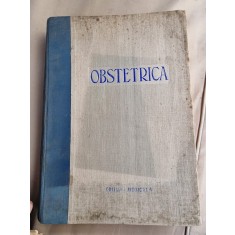 Obstetrica - Alexandrescu Dan, Dumitrescu Gh., Georgescu I.
