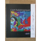 L&#039;ART HOLOTROPIQUE-EDI APOSTU-235274