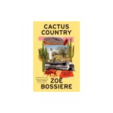 Cactus Country: A Boyhood Memoir
