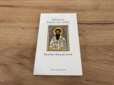 Despre rugăciune - Sfantul Vasile cel Mare