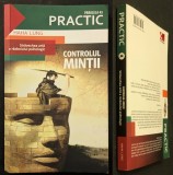 CONTROLUL MINTII / STRAVECHEA ARTA a RAZBOIULUI PSIHOLOGIC &ndash; Haha Lung 304 pag Arta intimidarii, Stiinta neagra din Biblie... 2009 Paralela 45 21x13cm