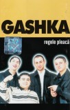 Gashka - Regele Pleacă Caseta Audio Album Tot All Stare Foarte Buna
