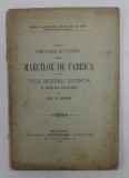 DESPRE LEGISLATIUNI ASUPRA MARCILOR DE FABRICA , TESA PENTRU LICENTA IN SECTIUNEA FINANCIARA de SOL. Z. BUIUS , 1896