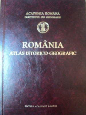 ROMANIA , ATLAS ISTORICO - GEOGRAFIC , 1996 foto