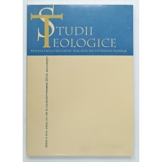 STUDII TEOLOGICE , REVISTA FACULTATILOR DE TEOLOGIE DIN PATRIARHIA ROMANA , NR. 3 , 2012
