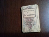 LA TENDRESSE - Le Plus Belles Pensees - Editions Nilsson, Paris, F.An, 120 p., Alta editura