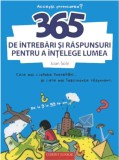 365 de intrebari si raspunsuri pentru a intelege lumea | Joan Sole, Ona Caussa, Corint Junior