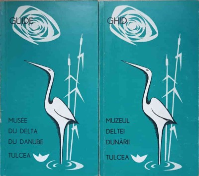 MUZEUL DELTEI DUNARII TULCEA. GHID RO-FR-G. SIMION, M. POPESCU SI COLAB.-237009 foto