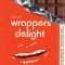 Wrappers Delight
