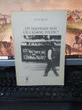 Victor Frunză, C&icirc;t c&acirc;t mai poate supraviețui un cadavru politic?, Buc. 1990, 023