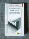 Bogdan Suceavă - Ad&acirc;ncul acestei calme creste. Programul de la Erlangen și poetica Jocului secund