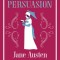 Persuasion - Jane Austen.