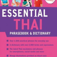 Essential Thai Phrasebook and Dictionary: Speak Thai with Confidence (Revised Edition)