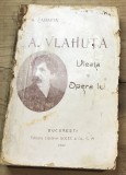 Z.CRT Interbelica - A. Vlahuta - Viata si opera lui - 1921