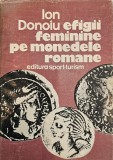 Ion Donoiu, Efigii feminine pe monedele romane, 1983