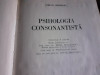 PSIHOLOGIA CONSONANTISTA - STEFAN ODOBLEJA, ED STIINTIFICA 1982, 680 P CARTONATA