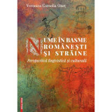 Nume in basme romanesti si straine. Perspectiva lingvistica si culturala - Veronica Cornelia Onet