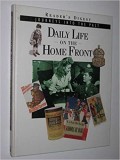 Daily Life on the Home Front Hardcover &ndash; by Tim Healey (Author)
