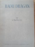 12 Cantece - Radu Dragan - Autograf pentru Margareta Barbuta