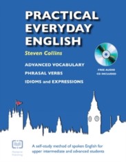 Practical Everyday English A Self-Study Method of Spoken English for Upper Intermediate and Advanced Students foto