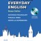 Practical Everyday English A Self-Study Method of Spoken English for Upper Intermediate and Advanced Students