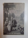 LA PEINTURE ENBELGIQUE AU XVIII SIECLE par PIERRE BAUTIER 1945