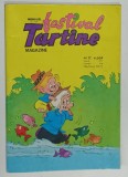 TARTINE FESTIVAL , MENSUEL MAGAZINE , REVISTA DE BENZI DESENATE CU TEXT IN LIMBA FRANCEZA , No. 22 , 1979