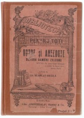 Th. Scarlat-Braila - Vorbe si anecdote despre oameni celebri (Alcalay)