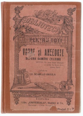 Th. Scarlat-Braila - Vorbe si anecdote despre oameni celebri (Alcalay) foto