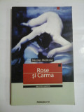 Rose si Carma (roman) - Nicolas Meilcour