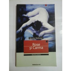 Rose si Carma (roman) - Nicolas Meilcour