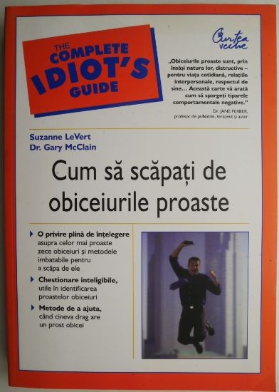 Cum sa scapati de obiceiurile proaste &ndash; Suzanne LeVert, Gary McClain