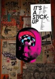 It&#039;s a Stick-Up | Ollystudio, Margherita Dessanay