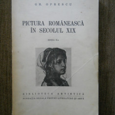 Gh.Oprescu-Pictura romaneasca in sec.19, editia 2-a,1943