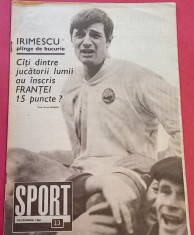 Revista SPORT nr. 23/decembrie 1968 (Romania-Elvetia; prezentare Poli Iasi) foto