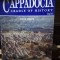 Cappadocia - Cradle of History - Omer Demir