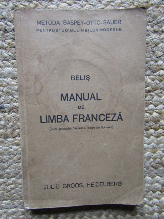 Manual de Limba Franceza, Belis, 1936