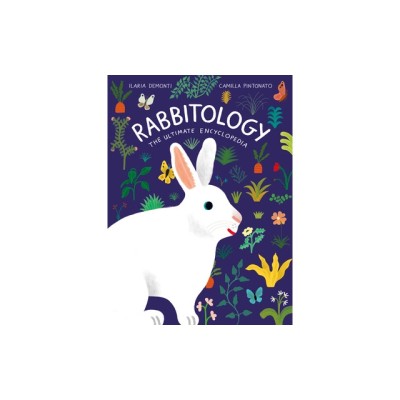 Rabbitology: The Ultimate Encyclopedia foto