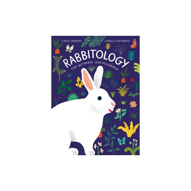 Rabbitology: The Ultimate Encyclopedia