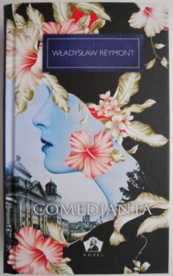 Comedianta &amp;ndash; Wladyslaw Reymont foto