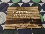 Catrene definitorii