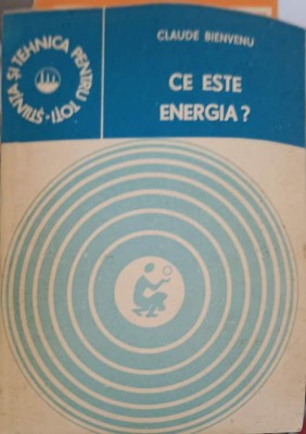 CE ESTE ENERGIA?-CLAUDE BIENVENU-250723 foto