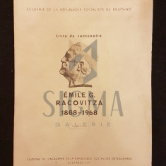 AL. BORZA, LIVRE DU CENTENAIRE (EMILE G. RACOVITZA 1868-1968), BUCAREST, 1970 (DEDICATIE SI AUTOGRAF !!!)