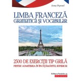 Teste-grila limba franceza. Admitere invatamant superior, Ionut Pepenel