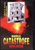 Marile Catastrofe Geologice - Koenig, Heierli - Saeculum I.O. 1998 - Carte Geografie, Romana