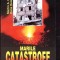 MARILE CATASTROFE GEOLOGICE-M.A. KOENIG, H. HEIERLI-278508