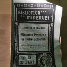 CARTE VECHE: Adelbert Chamisso - Minunata poveste a lui Petre Schlemihl [1909]