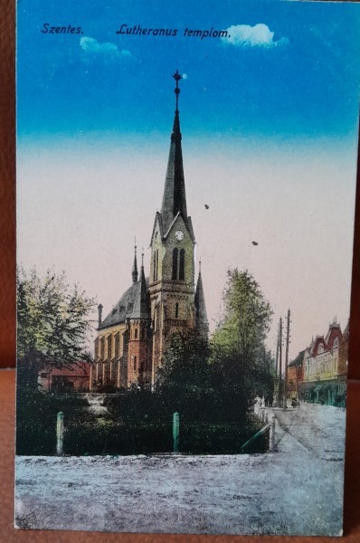 Carte postala, Szentes, oras in Ungaria, Catedrala Luterana, perioada interbelica