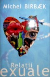 RELATII EXUALE-MICHEL BIRBAEK-359096