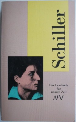 Ein Lesebuch fur unsere Zeit &amp;ndash; Friedrich Schiller foto